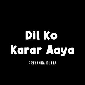 Dil Ko Karar Aaya