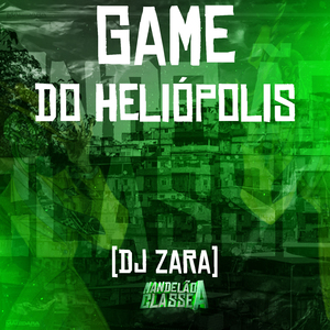 Game do Heliópolis