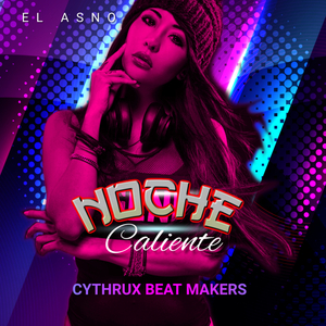 Noche Caliente (Stream edit)