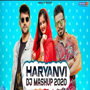 Haryanvi DJ Mashup 2020