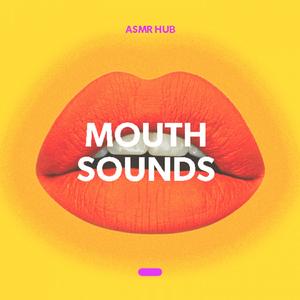 mouth sounds