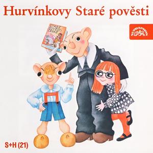 Hurvínkovy staré pověsti - O Bílé paní, o králi Ječmínkovi a o Faustově domu