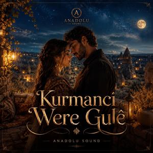 Kurmancî Were Gulê