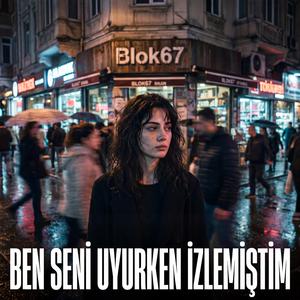 Ben Seni Uyurken İzlemiştim (Stüdyo Version)