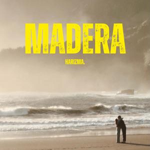 MADERA