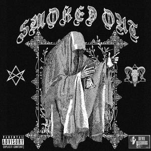 Smoked Out