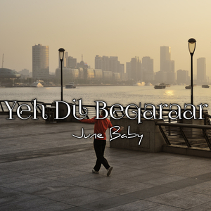 Yeh Dil Beqaraar