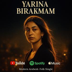 Yarına Bırakmam