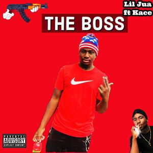 The Boss (feat. Kace)