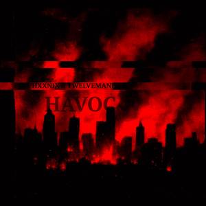 HAVOC (Super Slowed)