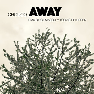 Away (Cj Masou & Tobias Philippen Remix)