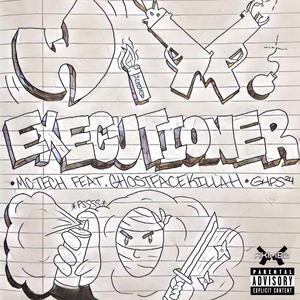 EXECUTIONER (feat. Ghostface Killah)