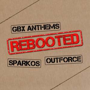 Through The Barricades (GBX & Sparkos vs. Outforce)