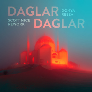Daglar Daglar (Scott Nice Rework)