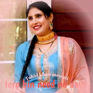 Tere bina jeeya na jave