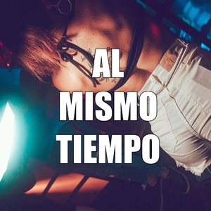 Al Mismo Tiempo