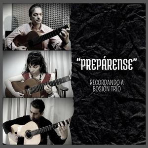 Prepárense