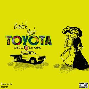 Toyota (feat. Cedu Laxor)