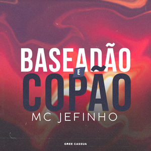Baseadão e Copão