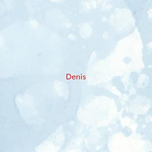 Denis (Complete version originally performed by Blondie)