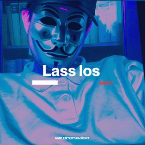 Lass los
