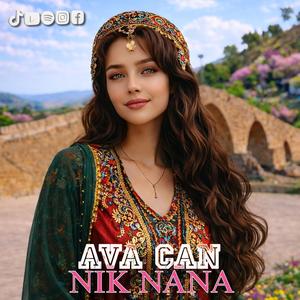 AVA CAN (NIK NANA)