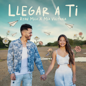 Llegar A Ti