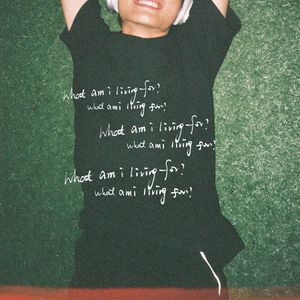 What Am I Living For?