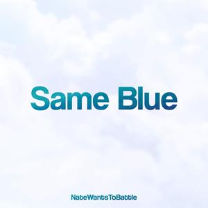 Same Blue (From "Blue Box")