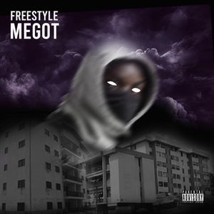 Megot (Freestyle)