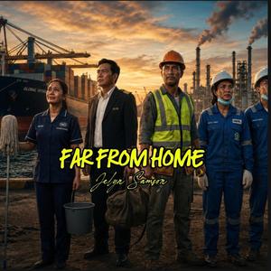 FAR FROM HOME