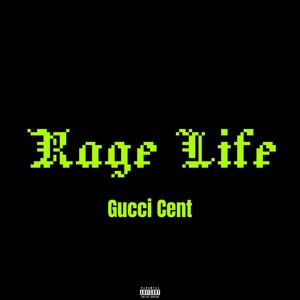 Rage Life