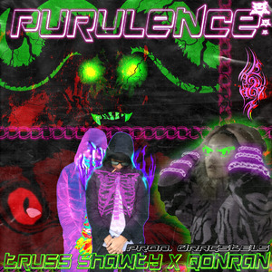 Purulence (feat. Qonran)
