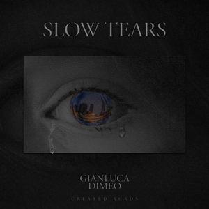 Slow Tears