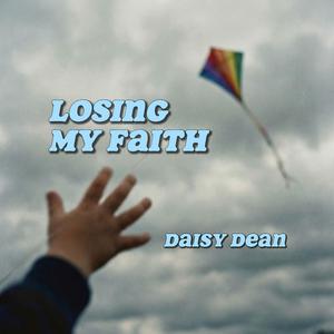 Losing My Faith