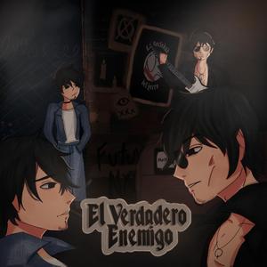 El Verdadero Enemigo