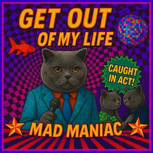 Get Out of My Life