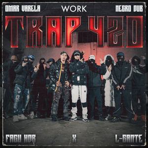 WORK (feat. Omar Varela & NEGRO DUB)