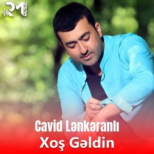 Xoş Gəldin
