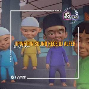 DJ UPIN IPIN MENGKECE WELL