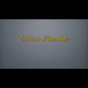 Ethinc Rumble