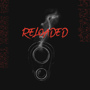 Reloaded