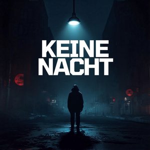 Keine Nacht