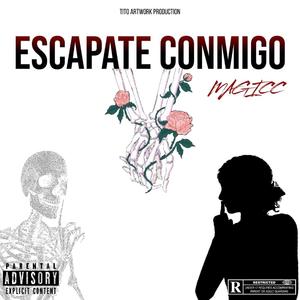 Escápate Conmigo