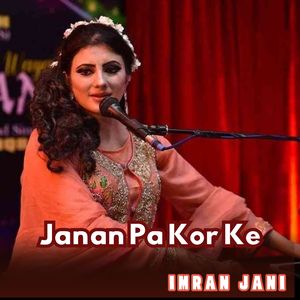 Janan Pa Kor Ke