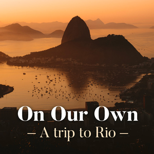 A trip to Rio