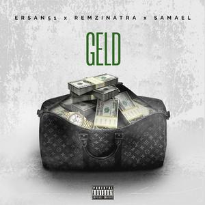 GELD (feat. REMZINATRA & SAMAEL)