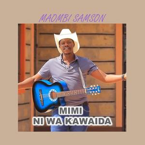 MIMI NI WA KAWAIDA