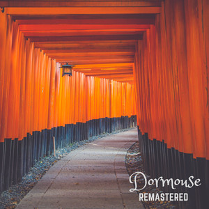 Dormouse (Remastered)