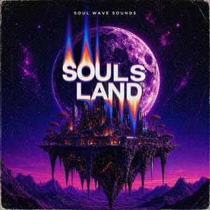 SOULS LAND